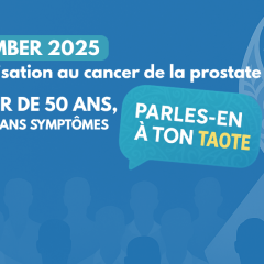 Movember 2025 : Mois dédié à la santé masculine et à la sensibilisation au cancer de la prostate et du testicule
